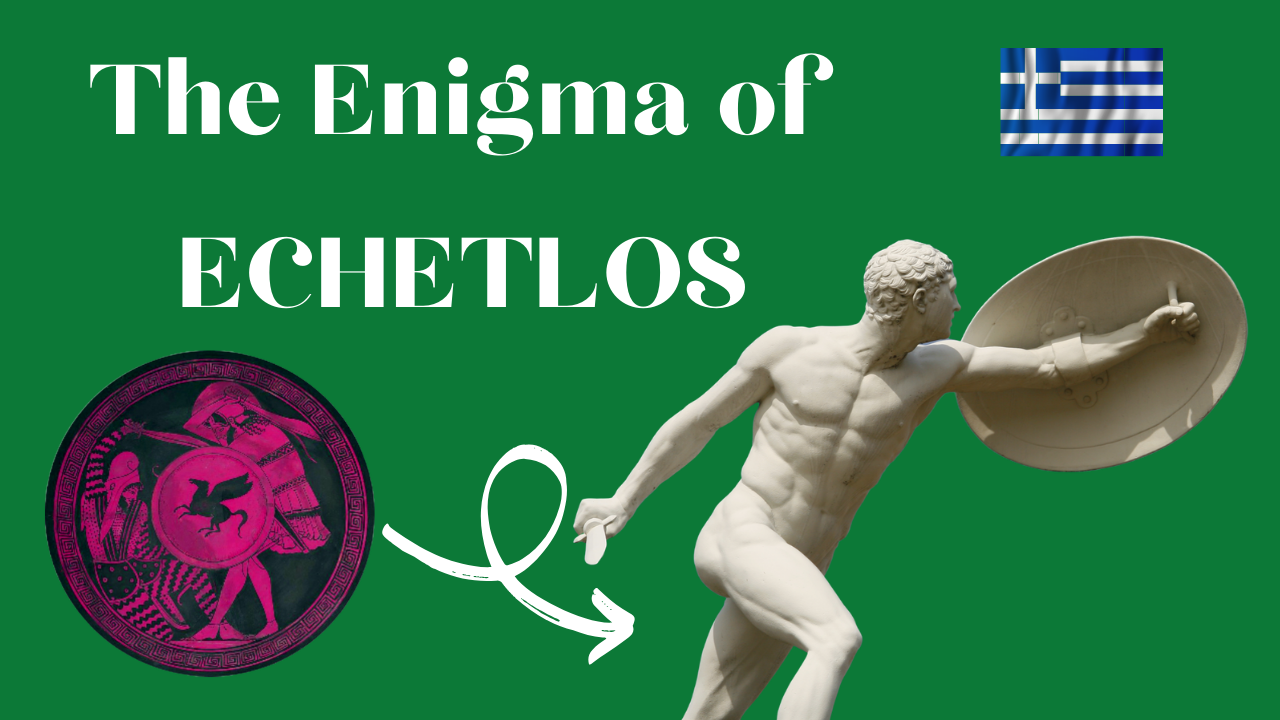 Echetlaeus: The Mythical Hero of The Battle of Marathon | #GreekMyths