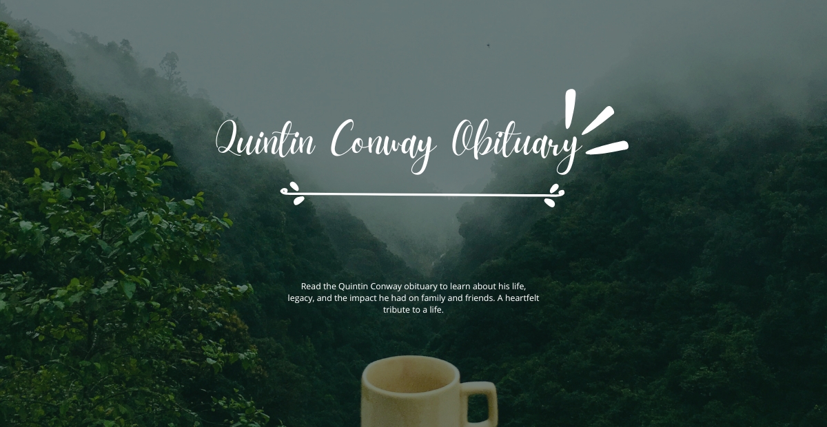 Quintin Conway Obituary